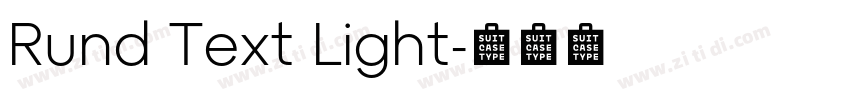 Rund Text Light字体转换